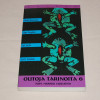 Outoja tarinoita 6